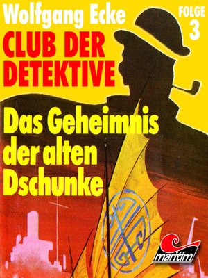 cover image of Club der Detektive, Folge 3